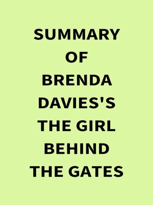 cover image of Summary of Brenda Davies's the Girl Behind the Gates